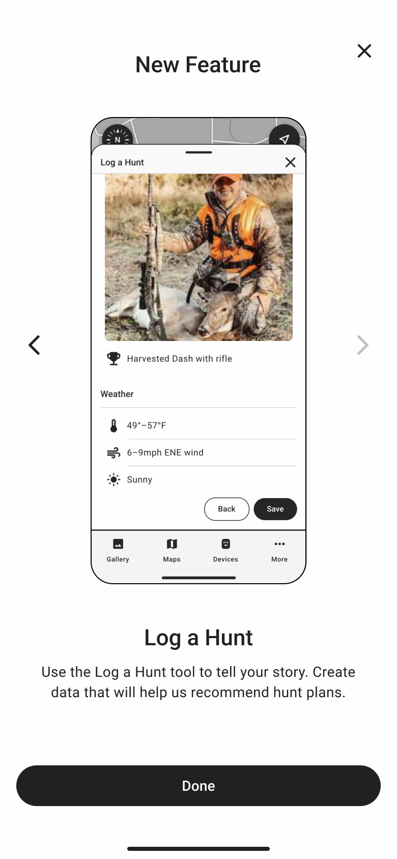 Second New Feature screen showing a saved hunt log with a harvest photo and weather